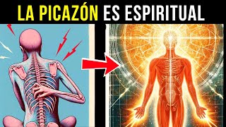 El Significado Espiritual Secreto de la Picazón que Nadie Te Ha Contado [upl. by Namyw]