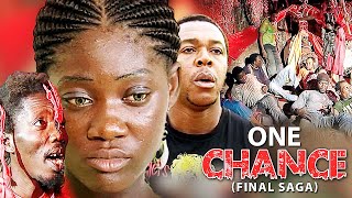 ONE CHANCE SAGA MERCY JOHNSON FRANCIS DURU MOSES ARMSTRONG NOLLYWOOD CLASSIC MOVIES [upl. by Nereen]