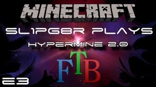 Hypermine 20  FTB  Ep 3  Simple Red Power  Xycraft Tree Farm  Feed The Beast [upl. by Yerxa]