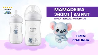 Mamadeira Pétala 30 Natural Philips Avent Coalinha  260ml [upl. by Tsew672]