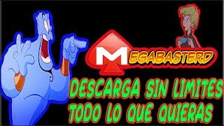 ¡¡¡DESCARGA SIN LIMITES CON MEGABASTERD 2019 SIN LIMITES EN MEGA [upl. by Gambrell929]