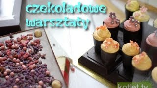 Czekolada  warsztaty z przygotowania pralinek  od kuchni 77  KotletTV [upl. by Ajiak]