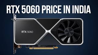 RTX 5060 PRICE IN INDIA [upl. by Kerad34]