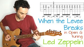 When the Levee Breaks  open G tuning  Led Zeppelin  guitar lesson  tutorial  cover with tab [upl. by Jakob]