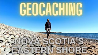 EXPLORING NOVA SCOTIA PART TWO  Geocaching Along The Eastern Shore  Lawrencetown Beach [upl. by Karlin]