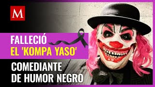 Muere Kompa Yaso famoso comediante tras estar en coma inducido [upl. by Kienan]