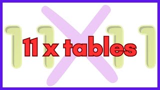 11 Times Tables [upl. by Quiteris]