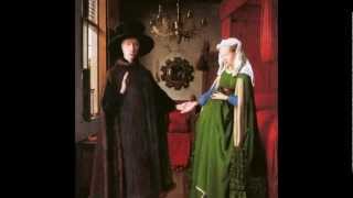 Van Eyck The Arnolfini Portrait [upl. by Cutlerr]