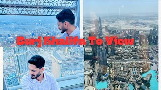 BURJ KHALIFA 125th Floor View TOUR   WORLDS TALLEST TOWER  Zabi Ranjha [upl. by Ludeman]