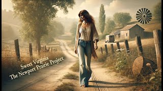 quotSweet Virginiaquot  The Newport Prairie Projectquot rehearsal audio [upl. by Ertnom]