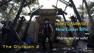 The Division 2 Guide How to farmget the New Cooler Rifle Limited Summer Event [upl. by Ananna474]