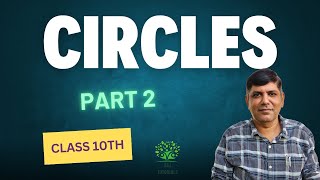 Circles FULL CHAPTER  Class 10th Mathematics  Chapter 10  Part 2 [upl. by Echo]