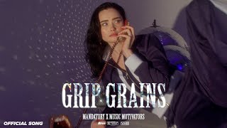 Grip Grains Official Video Mandatory  Latest Punjabi song 2024  New Punjabi Song 2024 [upl. by Gretna]