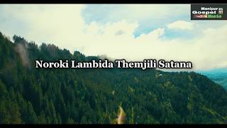 Ching Wangna Leirasu Ei chatkani  Manipur Gospel Music [upl. by Lilac]