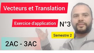 Exercice corrigé 13  Vecteurs et translation  3AC [upl. by Eugirne]