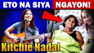 Ito Pala Nangyari Kay Kitchie Nadal [upl. by Eisso617]