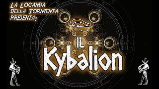 Audiolibro Il Kybalion  Tre Iniziati [upl. by Nnylharas]