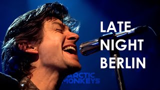 Arctic Monkeys live at Late Night Berlin Music Special Full Show [upl. by Elleoj]