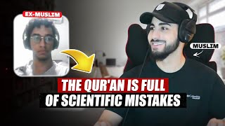 ExMuslim Claims The Quran Is Full Of Scientific Mistakes Muhammed Ali [upl. by Apeed]