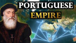 How The Portuguese Empire Was Forged [upl. by Asoramla]