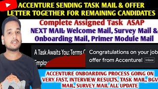 Accenture Offer Letter amp Task Mail Latest Update For Remaining Candidates 🔥  Joining amp Onboarding [upl. by Aaron]