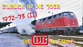 Zurück in die 70er  die DB in Farbe II [upl. by Milton368]