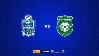 LIVERAYON SPORT VS KIYOVU SC\RPL 20242025 DAY 8\KIGALI PELE STUDIUM [upl. by Celeski]