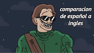 ¿PUEDES SALIR A JUGAR SPIDERMAN Animación comparacion de español a ingles [upl. by Velick]