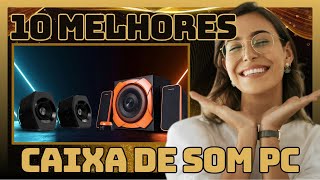 TOP 10 MELHORES CAIXA DE SOM PARA PC [upl. by Acnairb788]