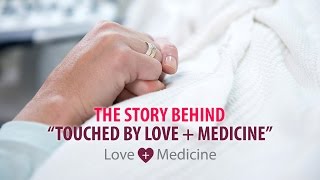 The Story Behind quotTouched by Love  Medicinequot [upl. by Luann]