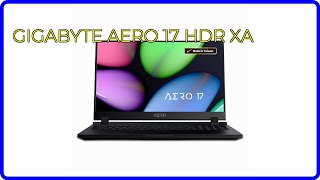 REVIEW 2024 GIGABYTE AERO 17 HDR XA ESSENTIAL details [upl. by Alyat]