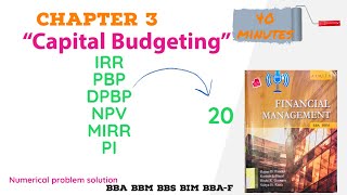 Capital budgeting  IRR NPV PBP MIRR  calculations from Model book  Financial Management  BBA BBM [upl. by Yle]