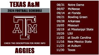 2024 Texas AampM Aggies Football Schedule [upl. by Gilboa]