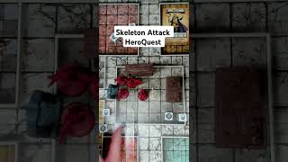 Skeleton Attack  HeroQuest [upl. by Normalie]