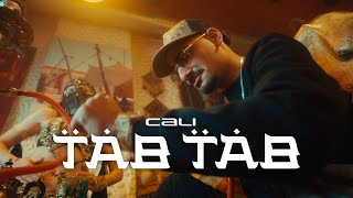 CALI  TAB TAB Offizielles Musikvideo prod Sntry [upl. by Kristie]