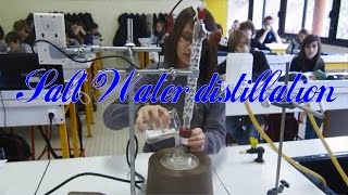 Salt Water distillation [upl. by Yevi]