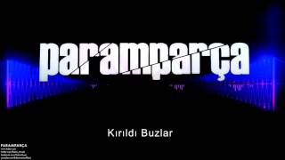 Paramparça  Kırıldı Buzlar  Paramparça Dizi Müzikleri © 2015 Kalan Müzik [upl. by Skinner]