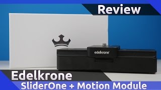 Edelkrone SliderOne  Motion Module Review 2016 [upl. by Bartosch]