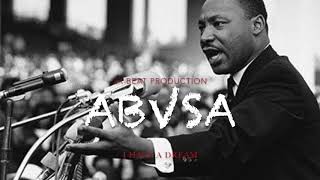 ABVSA  I have a Dream Instrumental [upl. by Tallou]