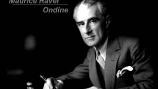 Maurice Ravel  Ondine Orchestration [upl. by Chavey]