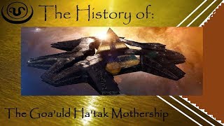 The History of the Goauld Hatak Mothership SG1 [upl. by Collbaith177]