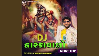 Dj Dwarkavalo Nonstop [upl. by Wetzel452]