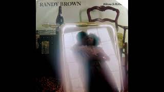 Randy Brown “Welcome To My Room 1978” Soul US full album HQ [upl. by Ayerf]