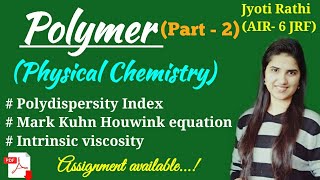 Polymer chemistryPolydispersity indexMark Kuhn Houwink equationViscosity avg molar mass CSIRNET [upl. by Nawotna]