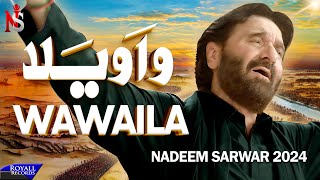 Wawaila  Nadeem Sarwar  45th Album  2024  1446 [upl. by Urbanus935]