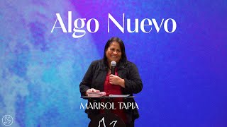 Algo Nuevo  Marisol Tapia  Iglesia Vida Nueva [upl. by Friedly]