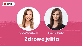 Zdrowe jelita  Iwona Wierzbicka LIVE [upl. by Ettezil]