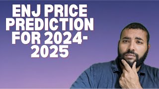 ENJIN Price Prediction for the 202425 Bull Run [upl. by Noral]