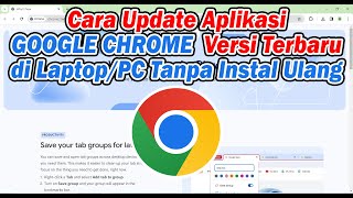 Cara Update Google Chrome Versi Terbaru di Laptop atau PC [upl. by Biagio]