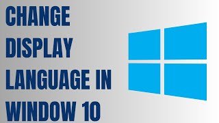 How to Change Display Language in Window 10  Window 10 mein Language Kaise Change Karein [upl. by Ardnu]